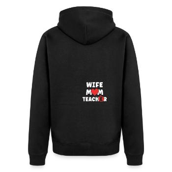 Wife Mom Teacher Funny Mothers Day - Unisex Premium Bio Zip Hoodie - Schwarz - Hinten - Nico (187cm)