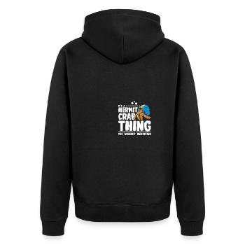 It's a hermit crab thing you wouldn't understand - Unisex Premium Bio Zip Hoodie - Schwarz - Hinten - Nico (187cm)