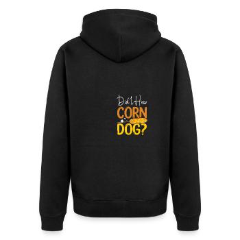 Corn Dog Hot Dog Lovers Did I hear Corn Dog - Unisex Premium Bio Zip Hoodie - Schwarz - Hinten - Nico (187cm)