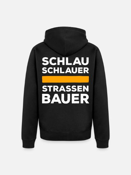 Schlau, Schlauer Straßenbauer - Unisex Premium Bio Zip Hoodie - Schwarz