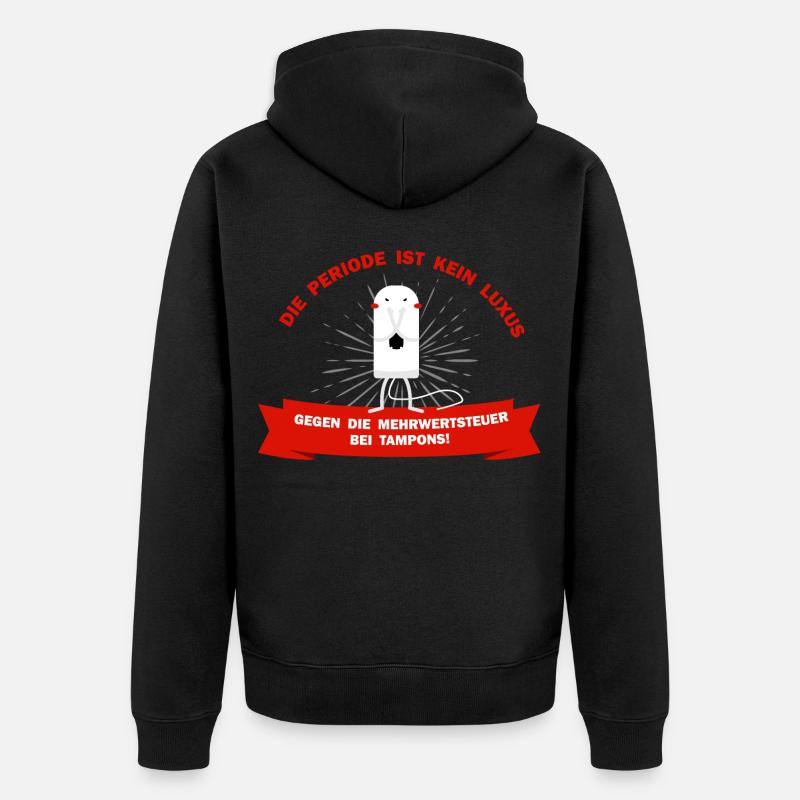 Période menstruation luxe taxons dictons - Veste à capuche bio Premium Unisexe - noir