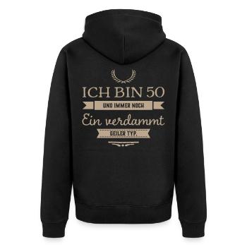 50 Jahre und verdammt geiler Typ Geburtstag Papa - Unisex Premium Bio Zip Hoodie - Schwarz - Hinten - Nico (187cm)