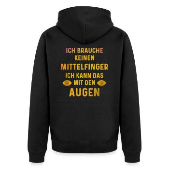 Witziger Spruch Mittelfinger Augen witzig - Unisex Premium Bio Zip Hoodie - Schwarz - Hinten - Nico (187cm)