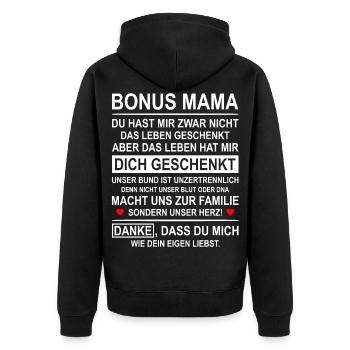 Bonus Mama Stiefmutter Ersatzmutter Geschenk - Unisex Premium Bio Zip Hoodie - Schwarz - Hinten - Nico (187cm)