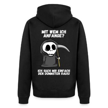 Dumm dümmer am dümmsten Tod Reaper Spruch Geschenk - Unisex Premium Bio Zip Hoodie - Schwarz - Hinten - Nico (187cm)