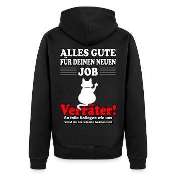 Alles Gute für den neuen Job Verräter - Jobwechsel - Unisex Premium Bio Zip Hoodie - Schwarz - Hinten - Nico (187cm)