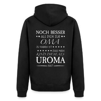 Oma Uroma Spruch - Unisex Premium Bio Zip Hoodie - Schwarz - Hinten - Nico (187cm)