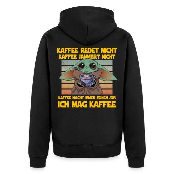 Kaffee Redet nicht Kaffee Jammert nicht - Unisex Premium Bio Zip Hoodie - Schwarz - Hinten - Nico (187cm)
