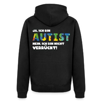 Autismus Bewusstsein Bunte Asperger Spruch - Unisex Premium Bio Zip Hoodie - Schwarz - Hinten - Nico (187cm)
