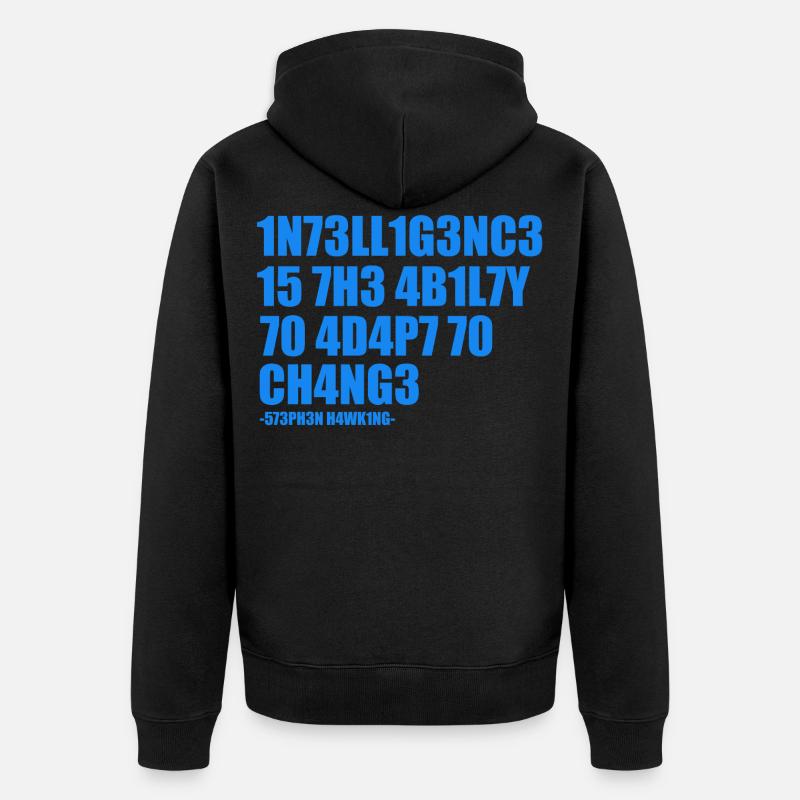Stephen Hawking Intelligenz Zitat - Unisex Premium Bio Zip Hoodie - Schwarz