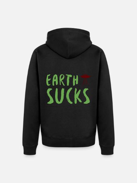 Alien - Earth Sucks - Unisex Premium Bio Zip Hoodie - Schwarz
