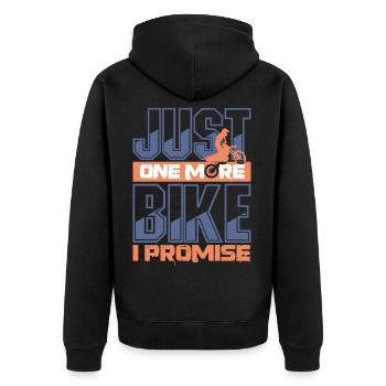 only one more motorcycle promised more shirt - Unisex Premium Organic Zip Hoodie - black - Back - Nico (187cm)