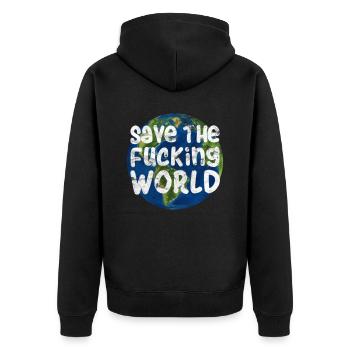 Save The Fucking World | Natur Umwelt Geschenk - Unisex Premium Bio Zip Hoodie - Schwarz - Hinten - Nico (187cm)