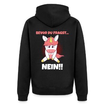 Bevor Du Fragst NEIN Böse Einhorn Mad Unfreundlich - Unisex Premium Bio Zip Hoodie - Schwarz - Hinten - Nico (187cm)