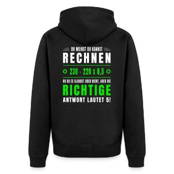 Mathe, Mathematik, Rechnen, Spruch, Mathelehrer - Unisex Premium Bio Zip Hoodie - Schwarz - Hinten - Nico (187cm)