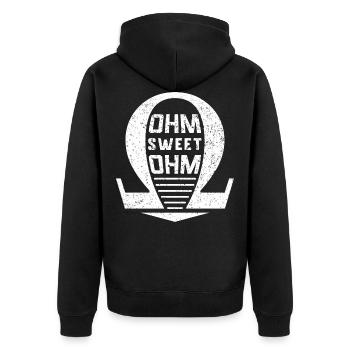 Electrician Electronics Technician Electronics · Ohm Sweet Ohm - Unisex Premium Organic Zip Hoodie - black - Back - Nico (187cm)