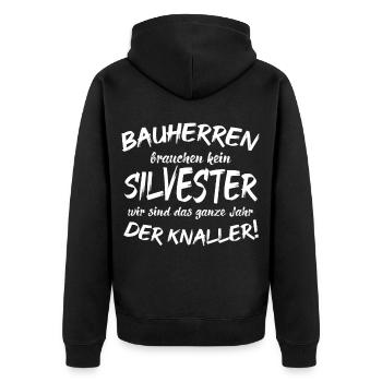 Bauherren Silvester Spruch Lustig Geschenk - Unisex Premium Bio Zip Hoodie - Schwarz - Hinten - Nico (187cm)
