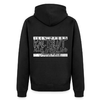 Kaltblut 150% Pferd | Reiter Stall Geschenk - Unisex Premium Bio Zip Hoodie - Schwarz - Hinten - Nico (187cm)