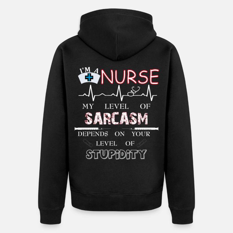Krankenschwester Sarkasmus Dummheit - Unisex Premium Bio Zip Hoodie - Schwarz