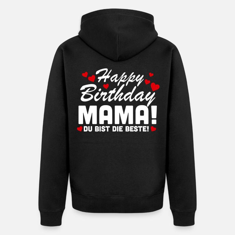 Cadeau maman heureuse - Veste à capuche bio Premium Unisexe - noir
