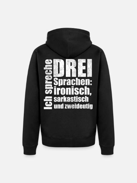 ironisch sarkastisch zweideutig Spruch Geschenk - Unisex Premium Bio Zip Hoodie - Schwarz