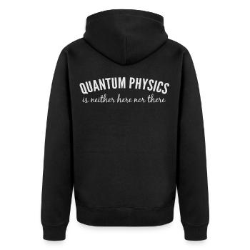 Physique quantique. - Veste à capuche bio Premium Unisexe - noir - Dos - Nico (187cm)