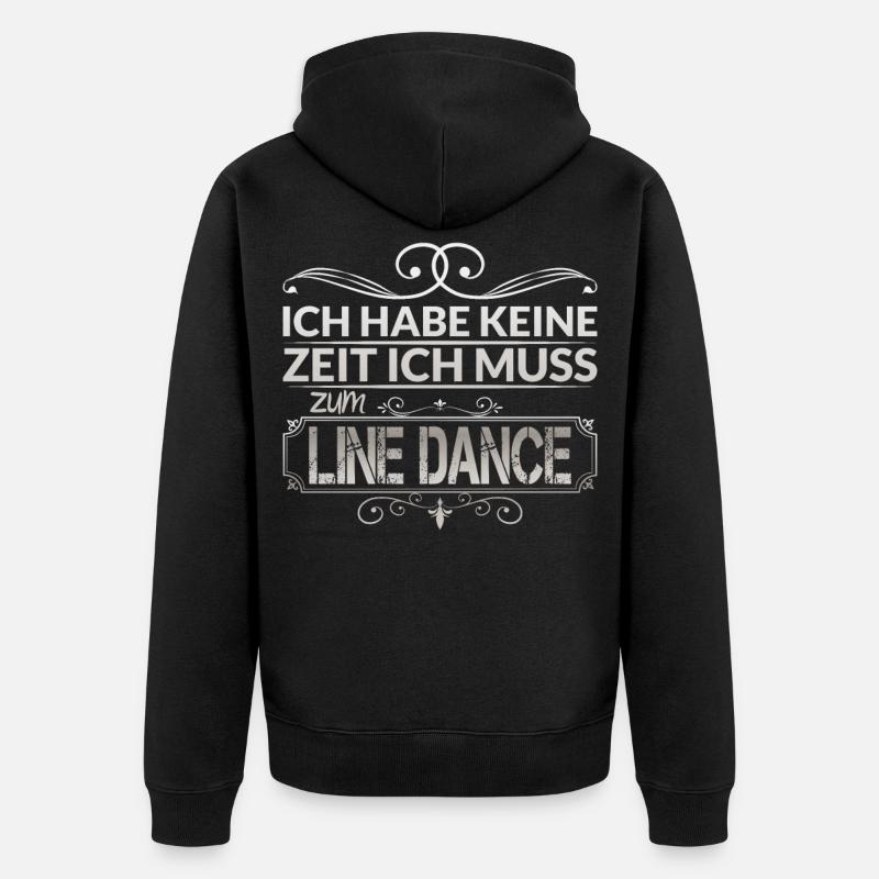 Linedance Spruch - Unisex Premium Bio Zip Hoodie - Schwarz
