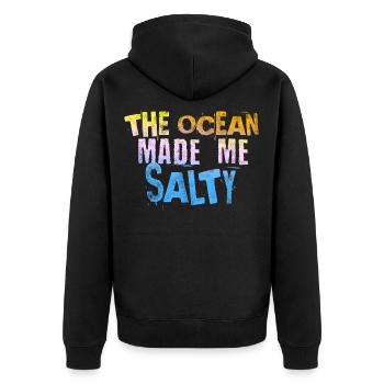 The ocean made me salty - Unisex Premium Bio Zip Hoodie - Schwarz - Hinten - Nico (187cm)
