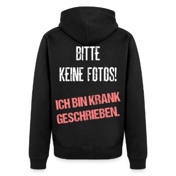 Bitte Keine Fotos Ich Bin Krank Geschrieben - Unisex Premium Bio Zip Hoodie - Schwarz - Hinten - Nico (187cm)