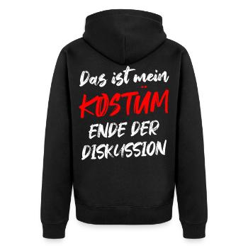 Das Ist Mein Kostüm Ende Der Diskussion - Unisex Premium Bio Zip Hoodie - Schwarz - Hinten - Nico (187cm)