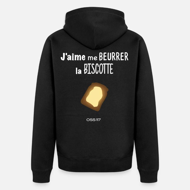 J'aime me beurrer la biscotte Oss117 phrase culte - Veste à capuche bio Premium Unisexe - noir