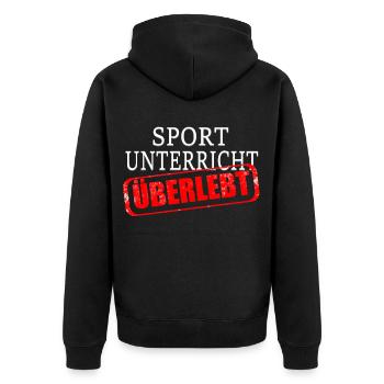 Sportunterricht Überlebender Schule Abitur - Unisex Premium Bio Zip Hoodie - Schwarz - Hinten - Nico (187cm)