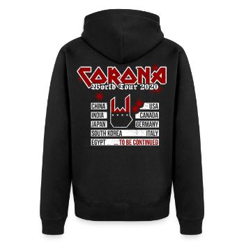 Corona World Tour 2020 - Metal Version - Unisex Premium Bio Zip Hoodie - Schwarz - Hinten - Nico (187cm)