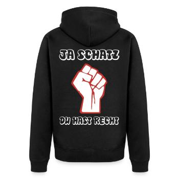 Ja Schatz du hast Recht - und ich hab meine Ruhe - Unisex Premium Bio Zip Hoodie - Schwarz - Hinten - Nico (187cm)