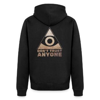 Don't Trust Anyone Funny Illuminati T-Shirt - Unisex Premium Bio Zip Hoodie - Schwarz - Hinten - Nico (187cm)