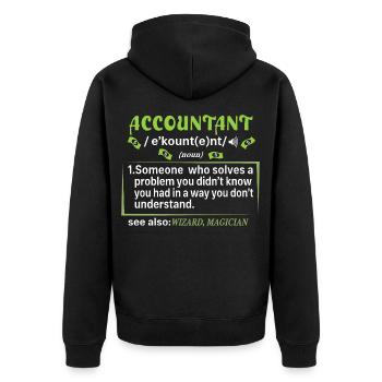 Accountant in Accrual world - Unisex Premium Organic Zip Hoodie - black - Back - Nico (187cm)