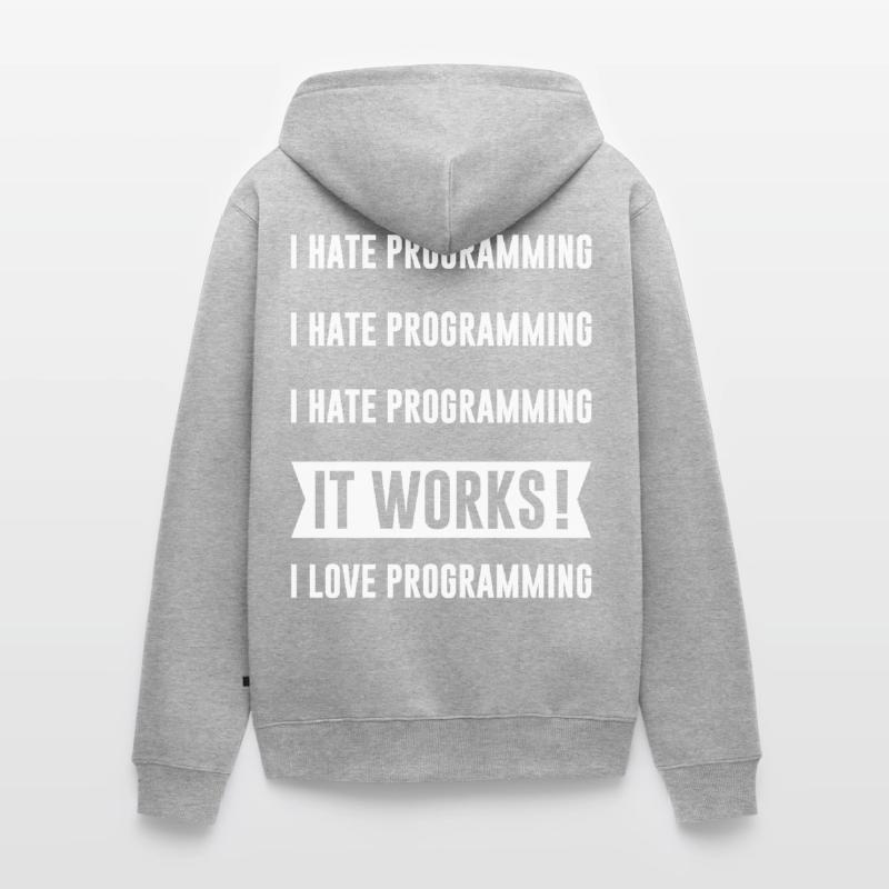 Programmeur - I HATE PROGRAMMING Veste à capuche bio Premium Unisexe