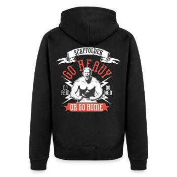 Scaffolder / GO HEAVY OR GO HOME - Unisex Premium Organic Zip Hoodie - black - Back - Nico (187cm)
