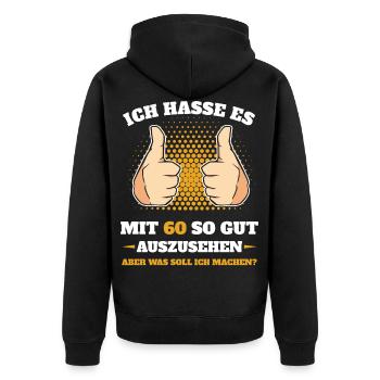 60.Geburtstag - Unisex Premium Bio Zip Hoodie - Schwarz - Hinten - Nico (187cm)