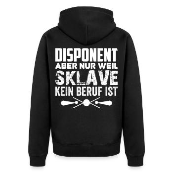 Lustiger Disponent Geschenk Einsatzplaner Spruch - Unisex Premium Bio Zip Hoodie - Schwarz - Hinten - Nico (187cm)