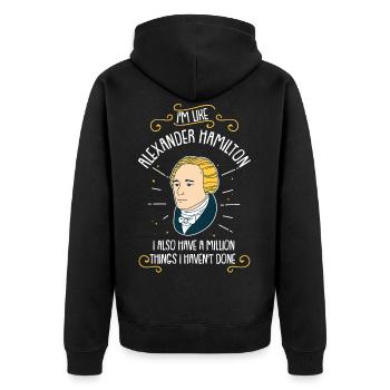 T-shirt drôle je suis comme Alexander Hamilton - Veste à capuche bio Premium Unisexe - noir - Dos - Nico (187cm)
