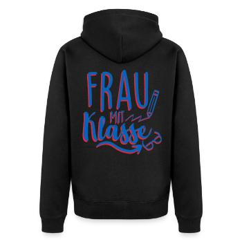 Frau mit Klasse Lustiger Lehrerin Spruch - Unisex Premium Bio Zip Hoodie - Schwarz - Hinten - Nico (187cm)