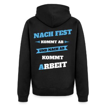 Nach fest kommt ab Handwerker Spruch - Unisex Premium Bio Zip Hoodie - Schwarz - Hinten - Nico (187cm)