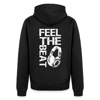 cool Dj gift feel the beat - Unisex Premium Organic Zip Hoodie - black - Back - Nico (187cm)