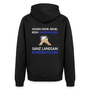 Lustige Sprüche Humor Händewaschen Nasse Ärmel - Unisex Premium Bio Zip Hoodie - Schwarz - Hinten - Nico (187cm)