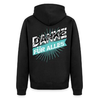 DANKE für Alles - Unisex Premium Bio Zip Hoodie - Schwarz - Hinten - Nico (187cm)
