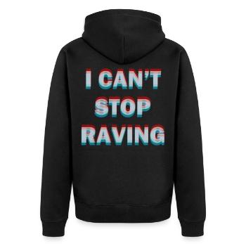Je ne peux pas arrêter de ravir l'idée de cadeau de chemise rave raver - Veste à capuche bio Premium Unisexe - noir - Dos - Nico (187cm)