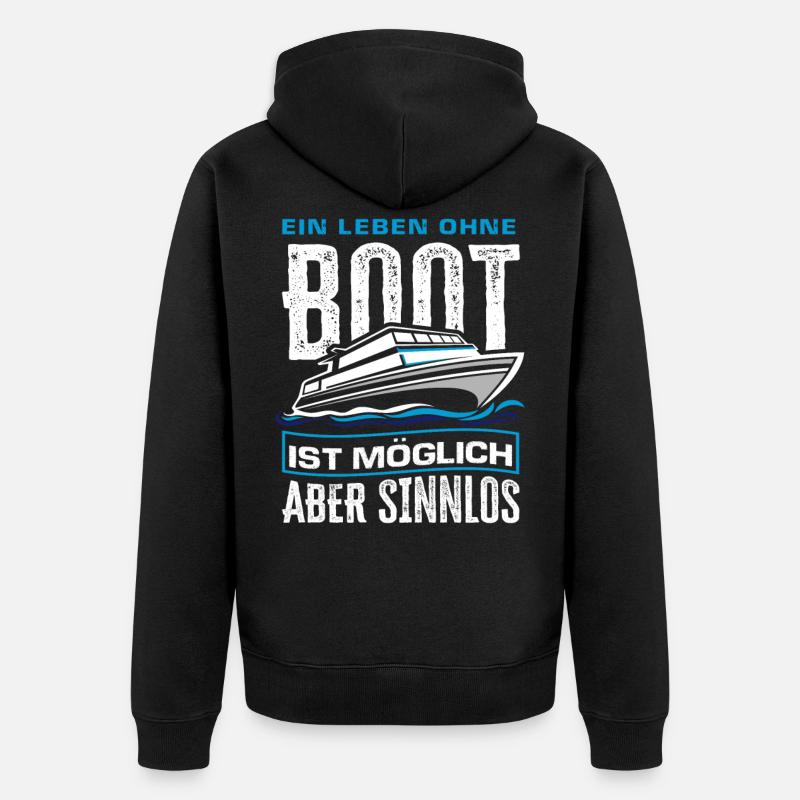 Boot Lustiger Boots Spruch Geschenk - Unisex Premium Bio Zip Hoodie - Schwarz