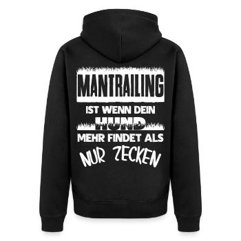 Mantrailing Hundesport - Zecken Spruch - Unisex Premium Bio Zip Hoodie - Schwarz - Hinten - Nico (187cm)