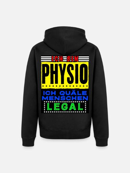 Physiotherapie - lustiger Quälen Spruch - Unisex Premium Bio Zip Hoodie - Schwarz